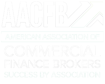 AACFB logo with an upward arrow, and the text: "American Association of Commercial Finance Brokers Success by Association.